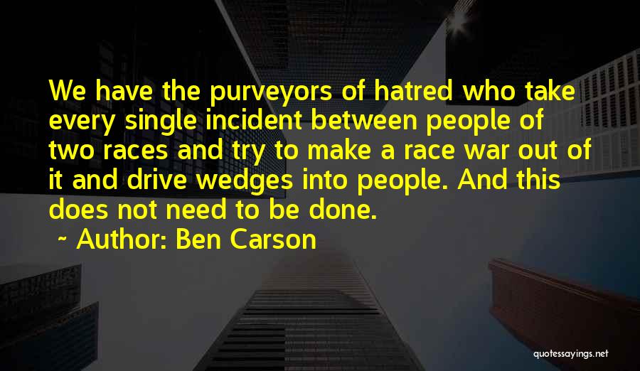 Wedges Quotes By Ben Carson