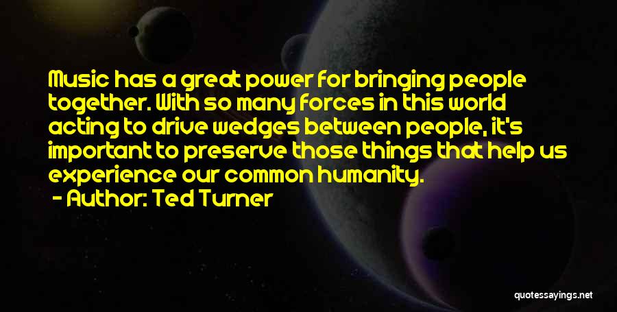 Wedges Quotes By Ted Turner