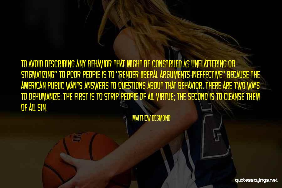 Wedlake Stillwater Quotes By Matthew Desmond Wedlake Stillwater Quotes By Matthew Desmond