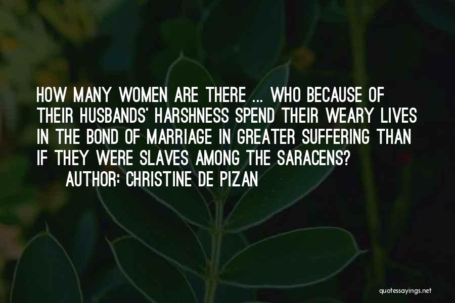 Wedlock Quotes By Christine De Pizan