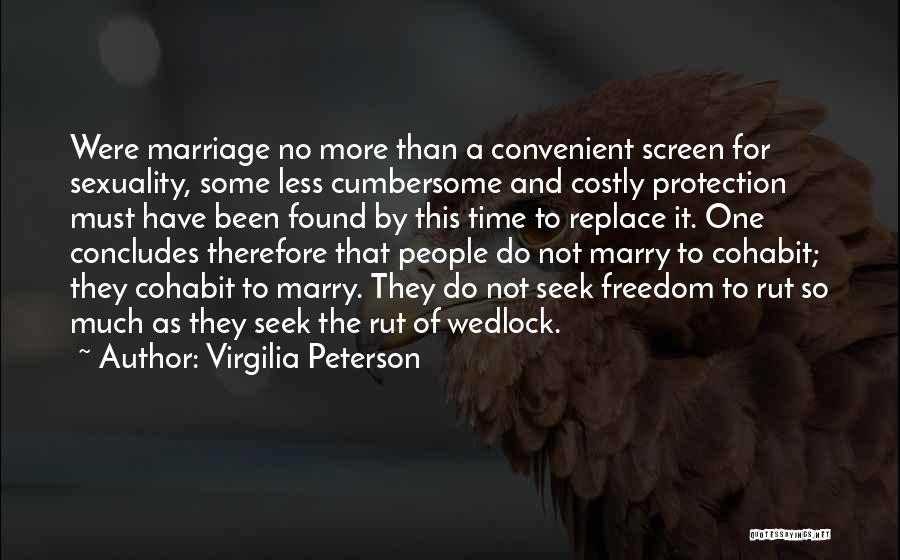 Wedlock Quotes By Virgilia Peterson