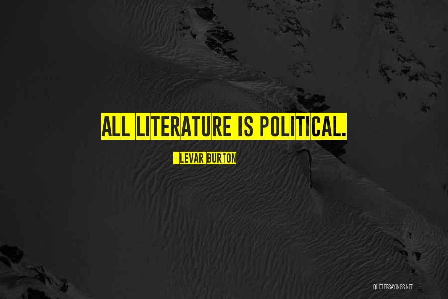 Wedlund Sanitation Quotes By LeVar Burton Wedlund Sanitation Quotes By LeVar Burton