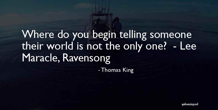 Wedner Fullerton Quotes By Thomas King Wedner Fullerton Quotes By Thomas King