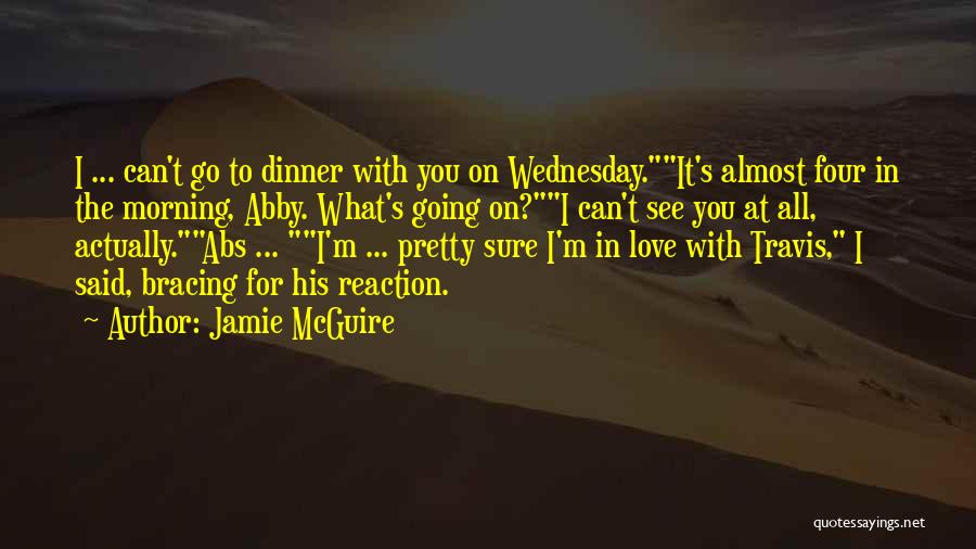 Wednesday Morning Quotes By Jamie McGuire