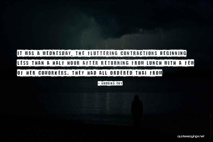 Wednesday Quotes By Andrina Coy Wednesday Quotes By Andrina Coy