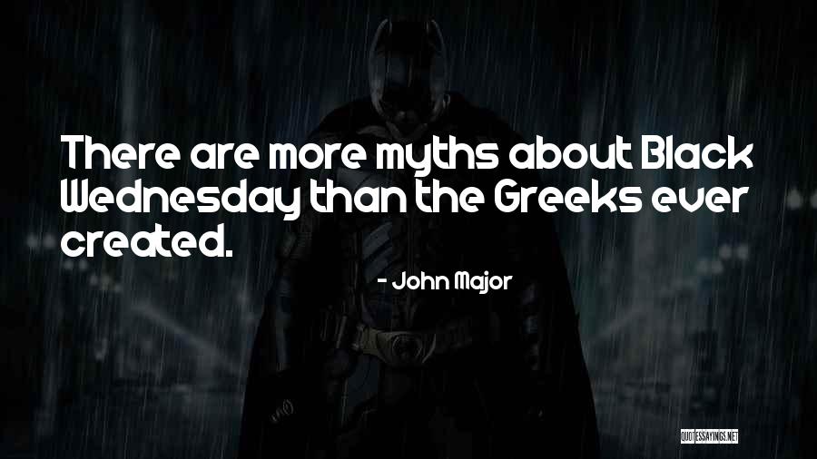 Wednesday Quotes By John Major Wednesday Quotes By John Major