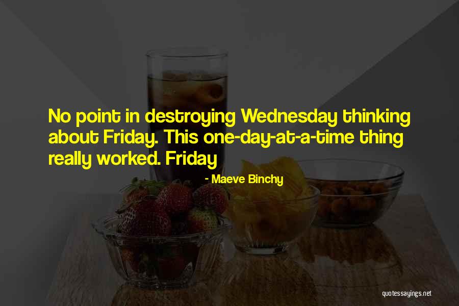 Wednesday Quotes By Maeve Binchy Wednesday Quotes By Maeve Binchy