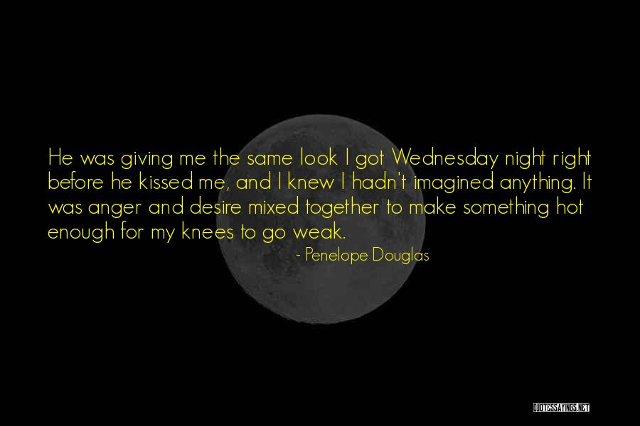 Wednesday Quotes By Penelope Douglas Wednesday Quotes By Penelope Douglas