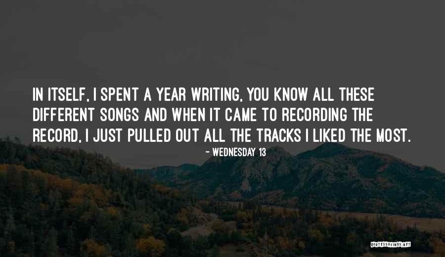 Wednesday Quotes By Wednesday 13 Wednesday Quotes By Wednesday 13