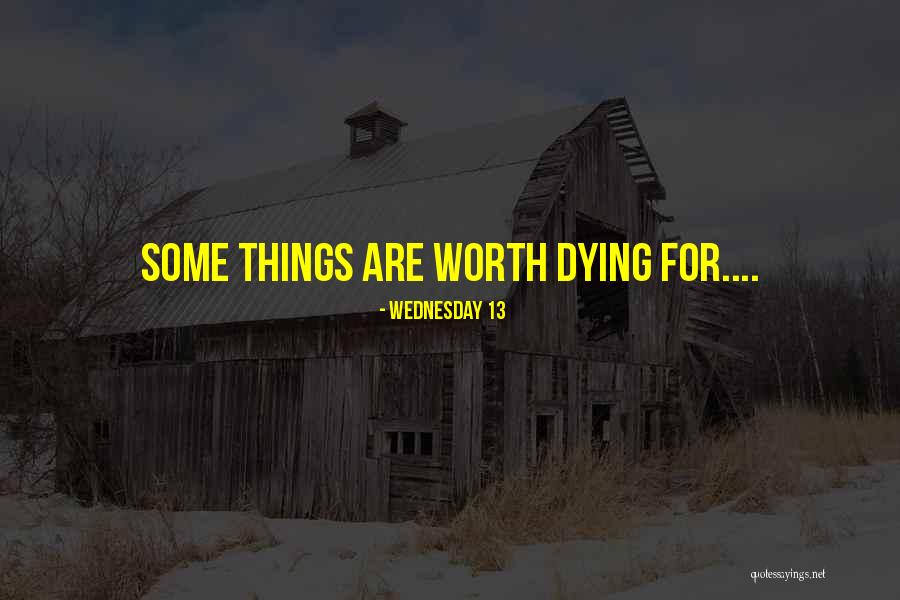 Wednesday Quotes By Wednesday 13