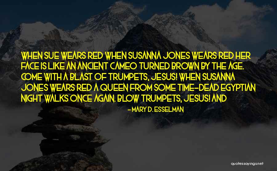 Wedstrijdbladen Quotes By Mary D. Esselman Wedstrijdbladen Quotes By Mary D. Esselman