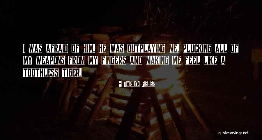 Wedstrijdbladen Quotes By Tarryn Fisher Wedstrijdbladen Quotes By Tarryn Fisher