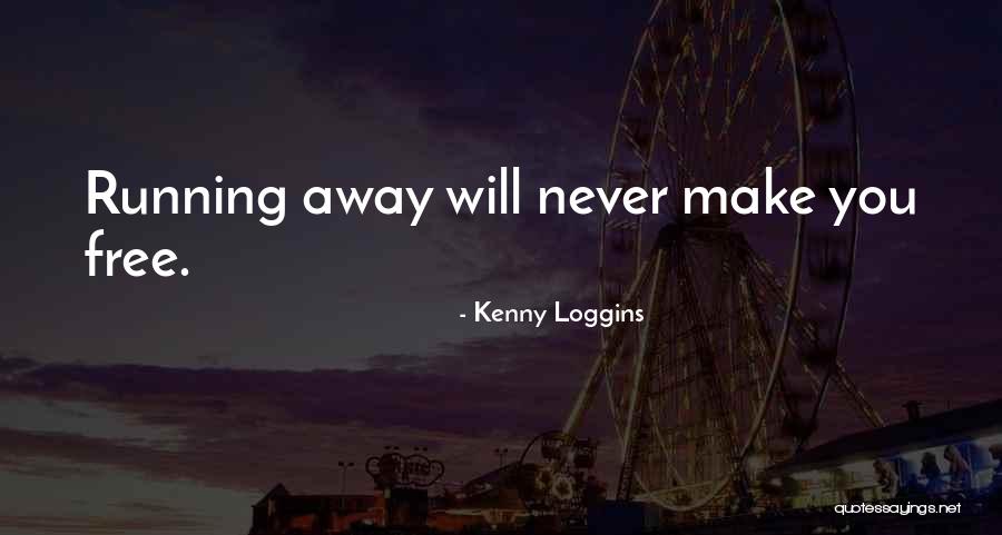 Wedstrijdkalender Quotes By Kenny Loggins Wedstrijdkalender Quotes By Kenny Loggins