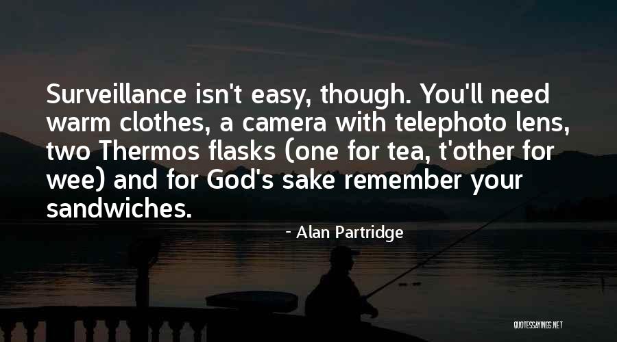 Wee Quotes By Alan Partridge