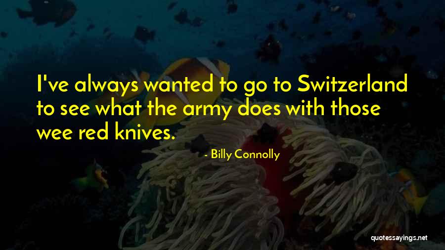 Wee Quotes By Billy Connolly