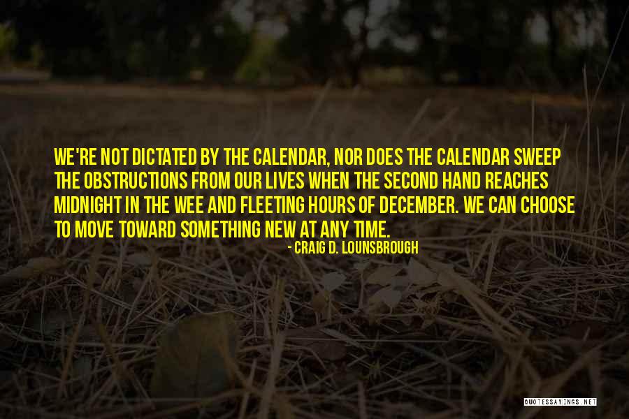 Wee Quotes By Craig D. Lounsbrough