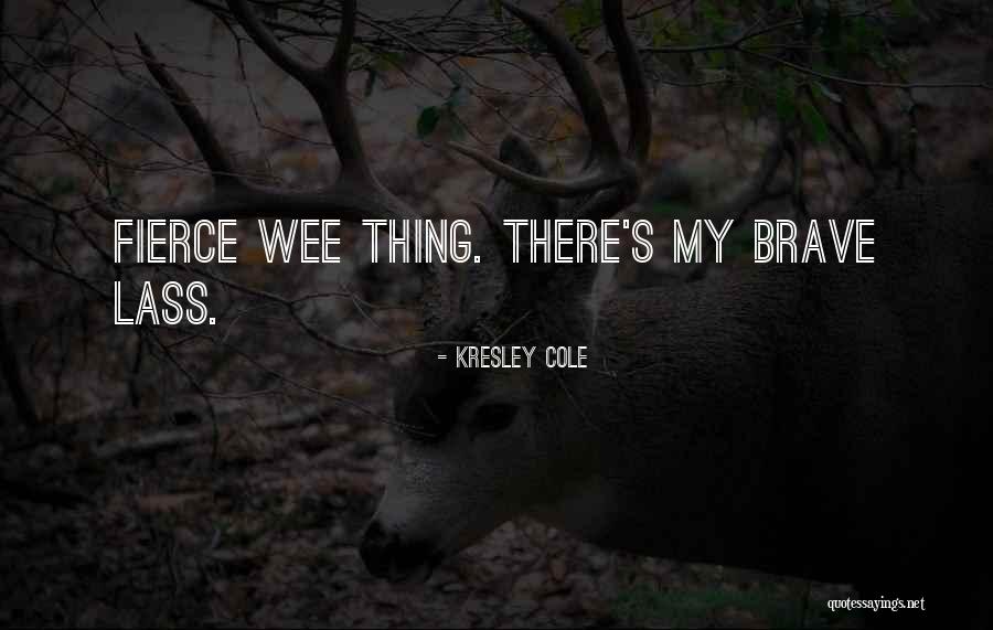 Wee Quotes By Kresley Cole