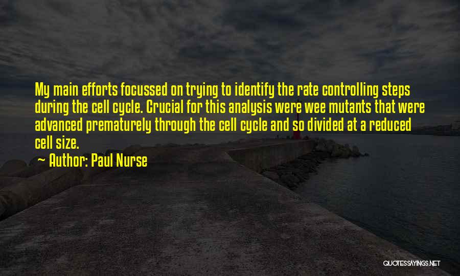 Wee Quotes By Paul Nurse