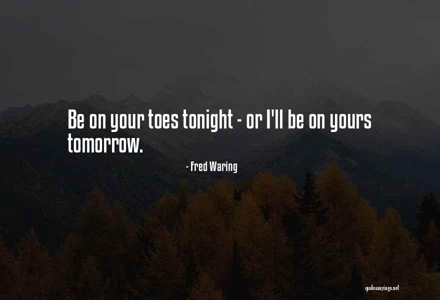 Weeber Leonberg Quotes By Fred Waring Weeber Leonberg Quotes By Fred Waring