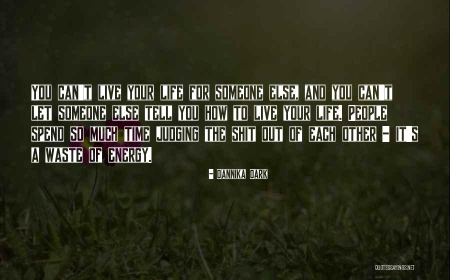 Weebls Stuff Quotes By Dannika Dark Weebls Stuff Quotes By Dannika Dark