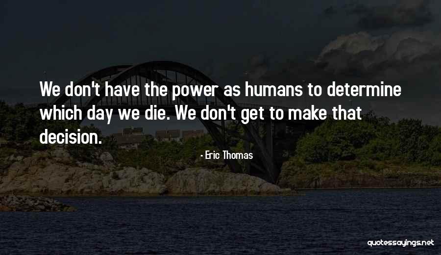 Weechee Quotes By Eric Thomas Weechee Quotes By Eric Thomas
