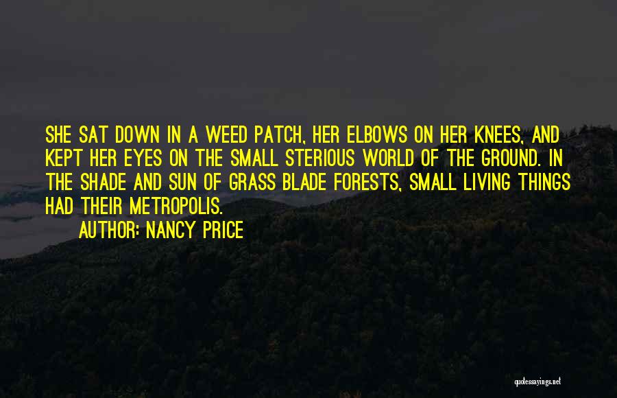 Weed And Life Quotes By Nancy Price