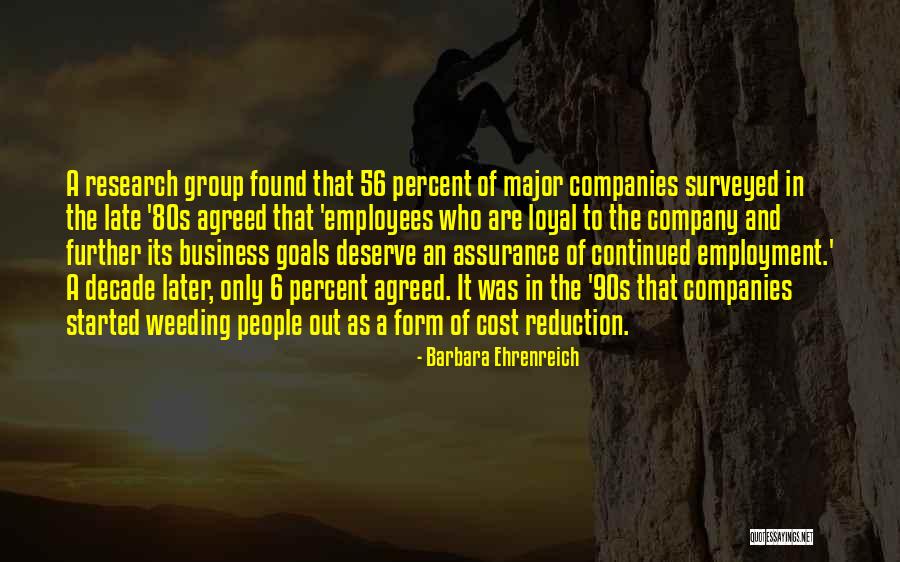 Weeding Out People Quotes By Barbara Ehrenreich Weeding Out People Quotes By Barbara Ehrenreich