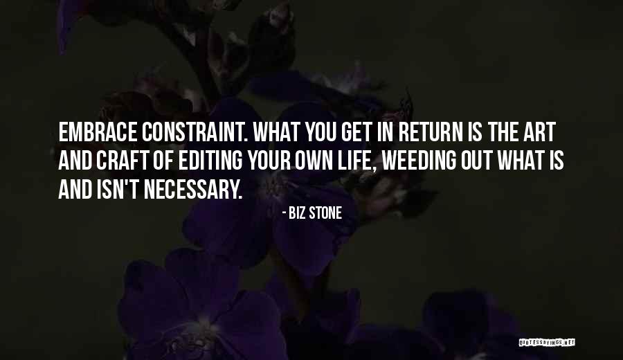 Weeding Quotes By Biz Stone Weeding Quotes By Biz Stone
