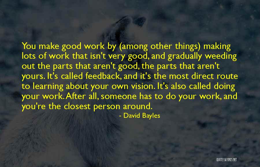 Weeding Quotes By David Bayles Weeding Quotes By David Bayles