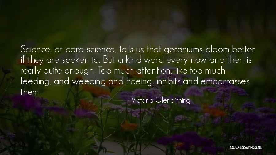 Weeding Quotes By Victoria Glendinning Weeding Quotes By Victoria Glendinning