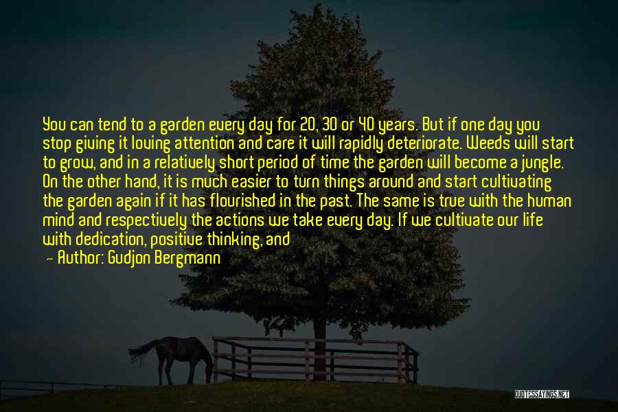 Weeds And Life Quotes By Gudjon Bergmann