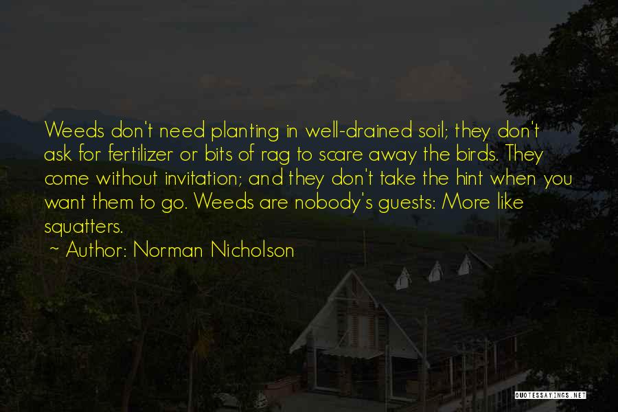 Weeds Quotes By Norman Nicholson