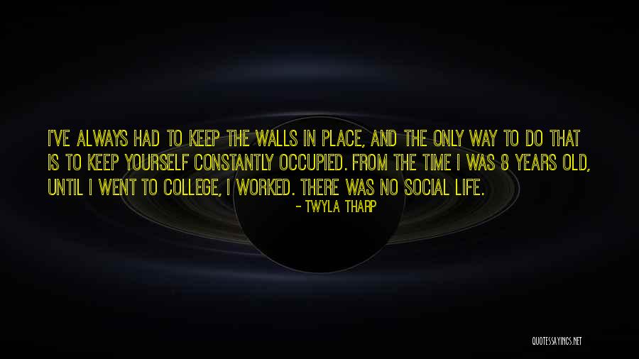 Weedy Sea Quotes By Twyla Tharp Weedy Sea Quotes By Twyla Tharp