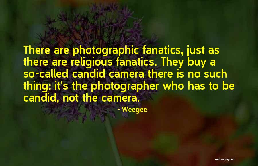 Weegee Quotes 1225218 Weegee Quotes 1225218
