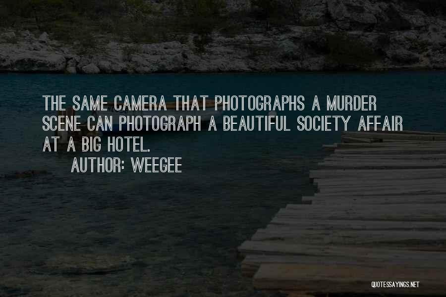 Weegee Quotes 179845