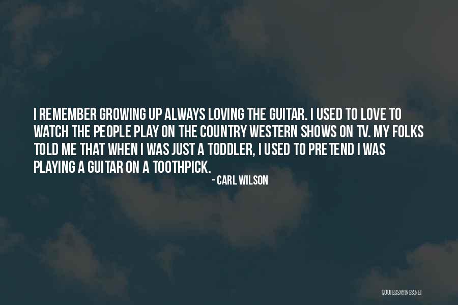 Weejuns Quotes By Carl Wilson Weejuns Quotes By Carl Wilson