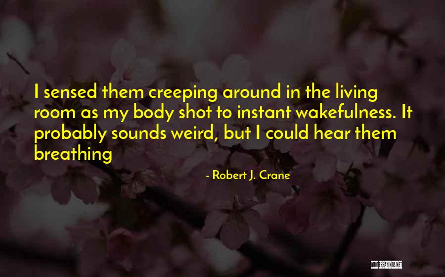 Weejuns Quotes By Robert J. Crane Weejuns Quotes By Robert J. Crane
