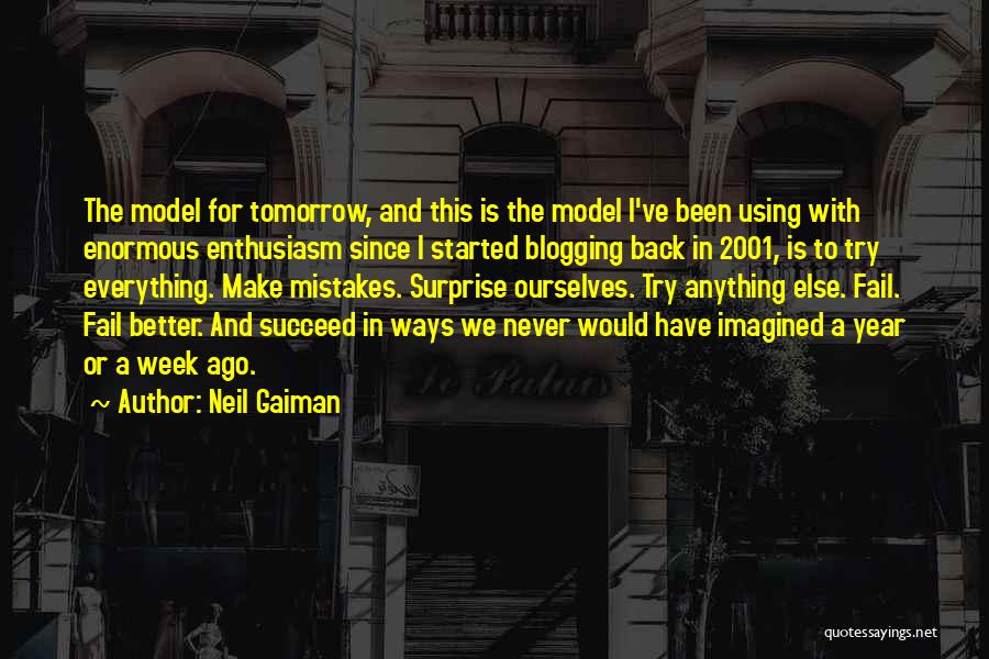 Week Ago Quotes By Neil Gaiman