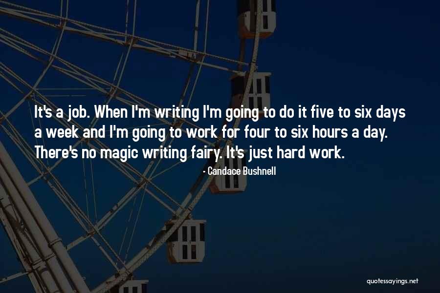 Week Days Quotes By Candace Bushnell Week Days Quotes By Candace Bushnell