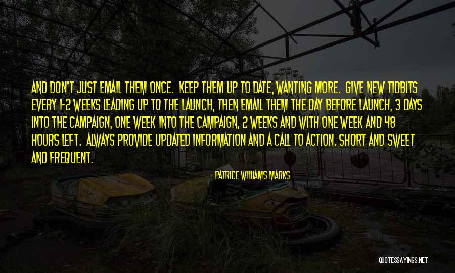 Week Days Quotes By Patrice Williams Marks Week Days Quotes By Patrice Williams Marks