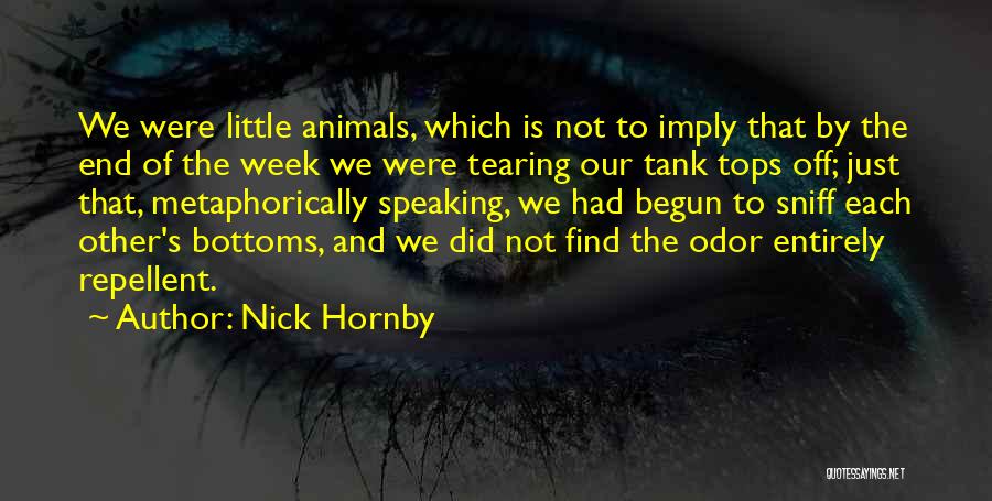 Week End Love Quotes By Nick Hornby