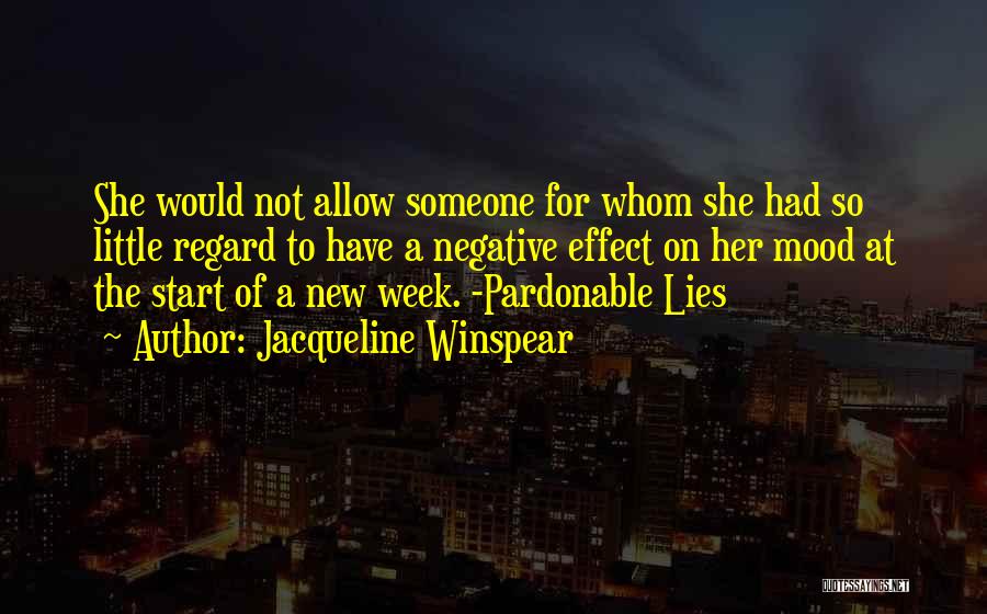 Week Start Quotes By Jacqueline Winspear