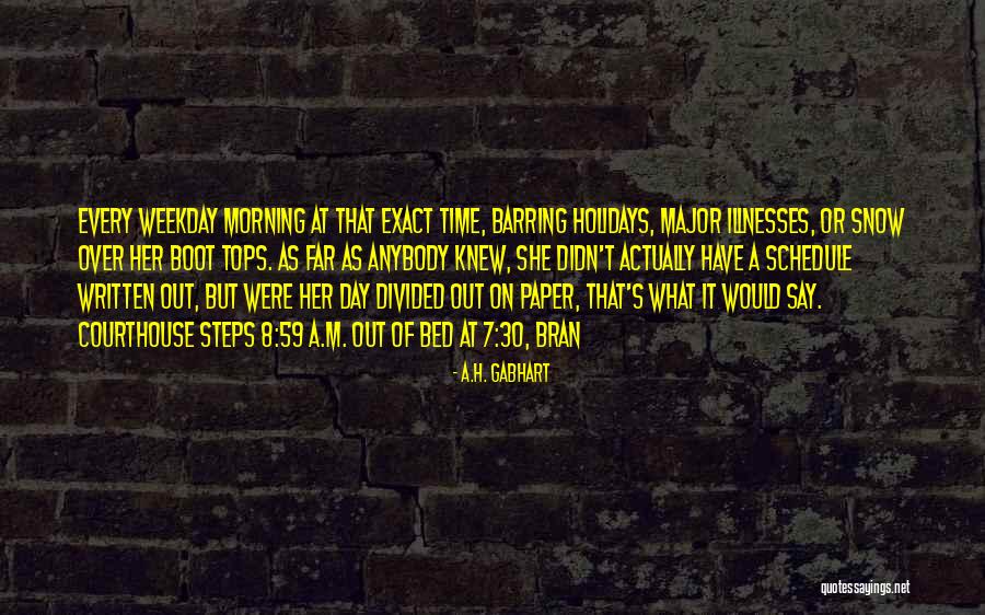 Weekday Quotes By A.H. Gabhart Weekday Quotes By A.H. Gabhart