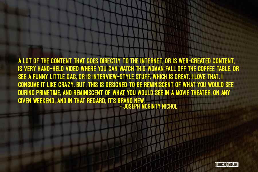 Weekend Coffee Quotes By Joseph McGinty Nichol Weekend Coffee Quotes By Joseph McGinty Nichol