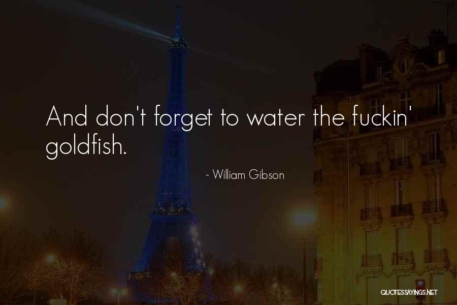 Weekend Going To Fast Quotes By William Gibson Weekend Going To Fast Quotes By William Gibson