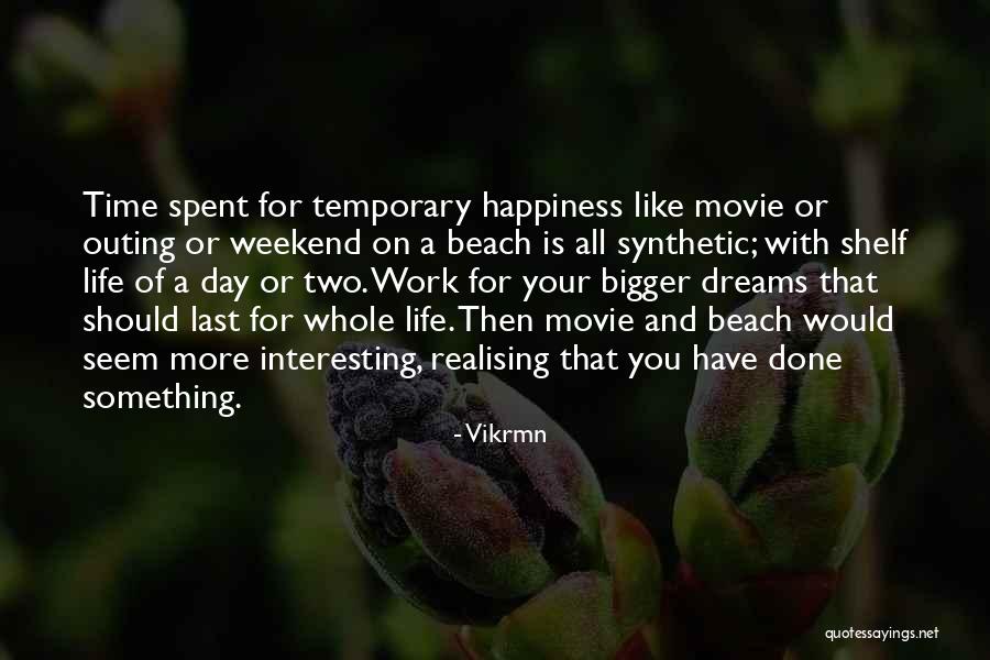 Weekend Motivational Quotes By Vikrmn Weekend Motivational Quotes By Vikrmn