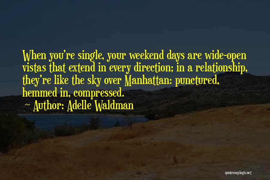 Weekend Over Quotes By Adelle Waldman