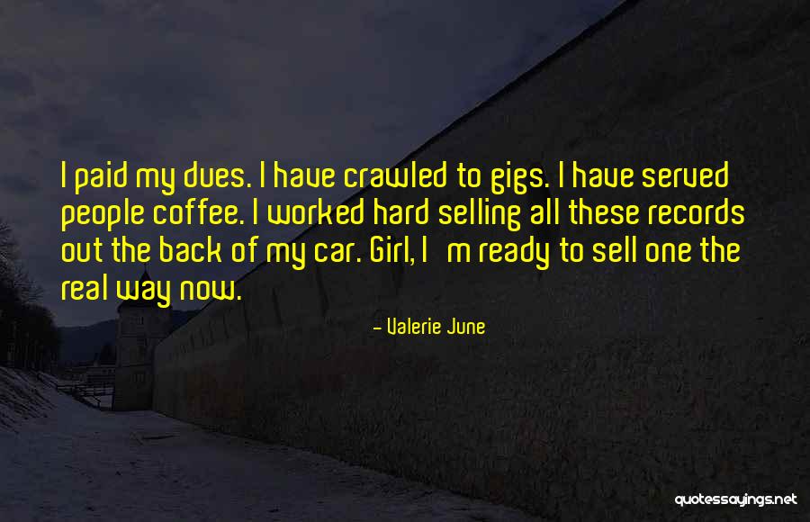 Weeklies Or Weeklys Quotes By Valerie June Weeklies Or Weeklys Quotes By Valerie June