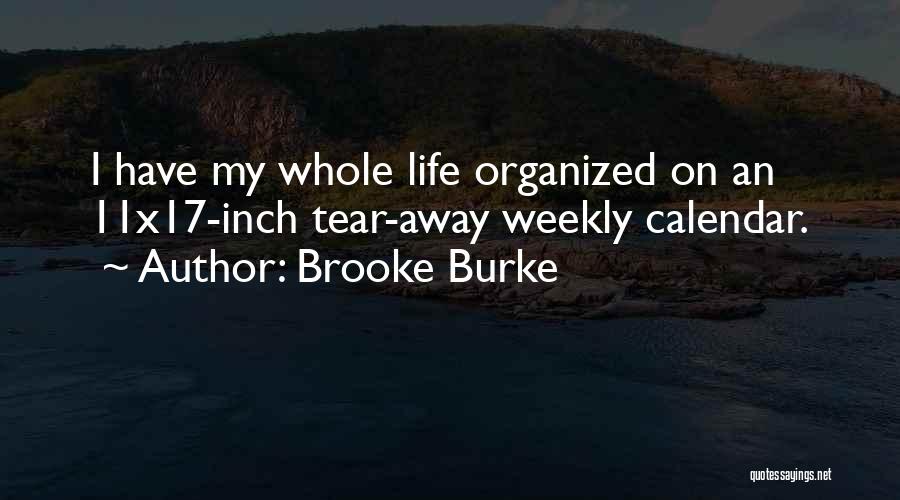 Weekly Quotes By Brooke Burke