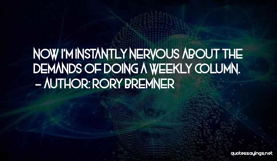 Weekly Quotes By Rory Bremner